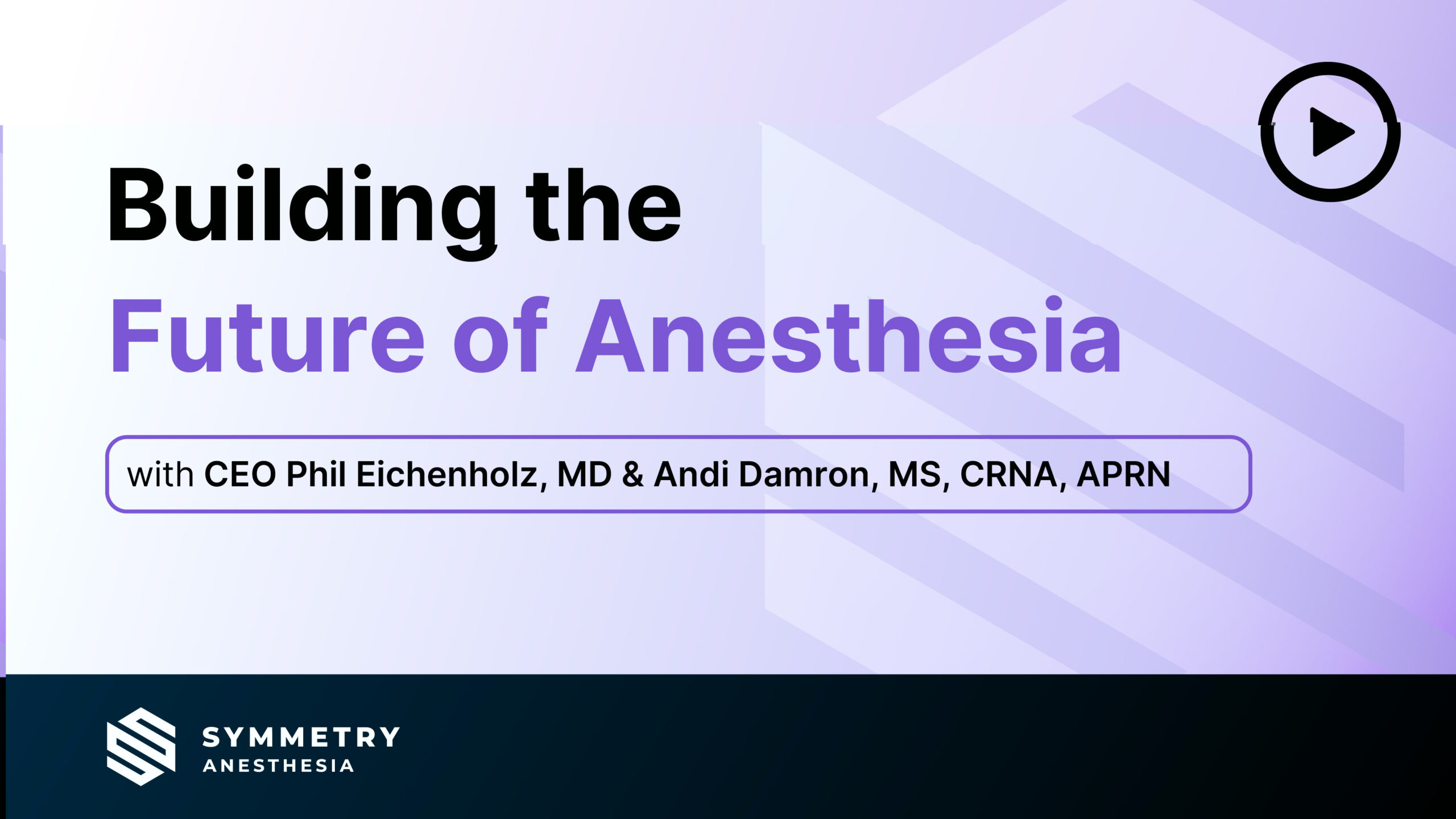 Building the Future of Anesthesia